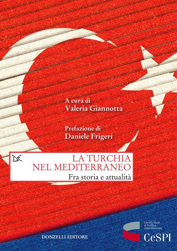 La Turchia nel Mediterraneo Fra storia e attualità