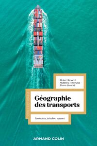 Géographie des transports Territoires, échelles, acteurs