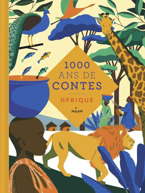 Mille ans de contes Afrique