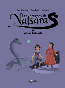 Les dragons de Nalsara, Tome 02 Le livre des secrets - Dragons de Nalsara 2 NE