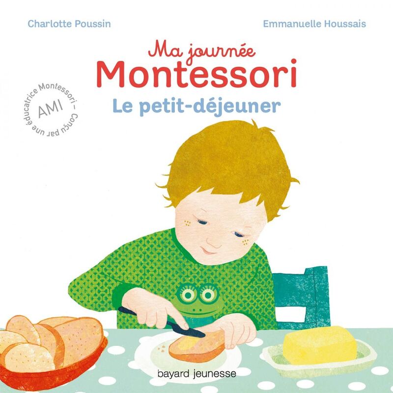Ma journée Montessori, Tome 03 Le petit déjeuner