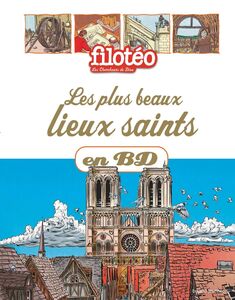 Notre-Dame de Paris en BD Chercheurs de Dieu Tome 28
