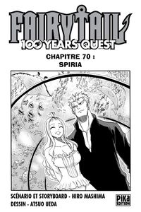 Fairy Tail - 100 Years Quest Chapitre 070 Spiria