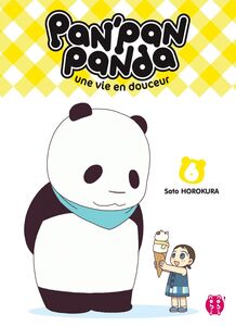 Pan'Pan Panda, une vie en douceur T06