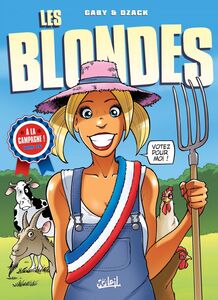 Les Blondes T26 Les Blondes en campagne