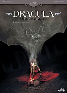 Dracula, l'ordre des dragons T01 L'enfance d'un monstre