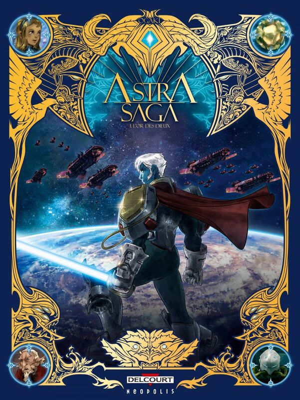 Astra Saga T01 L'Or des dieux