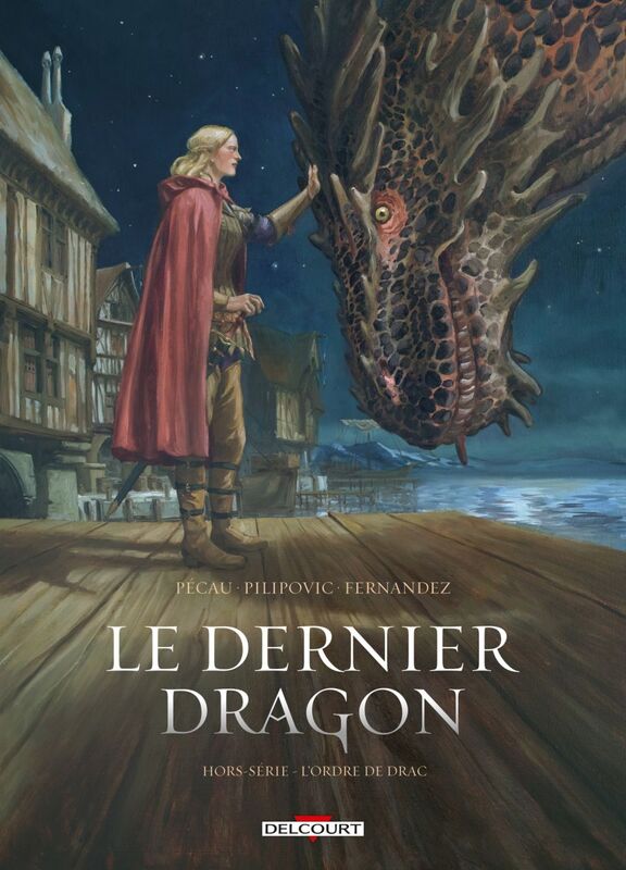 Le Dernier Dragon - Hors série - L'Ordre de Drac
