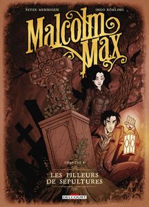 Malcolm Max T01 Les pilleurs de sépultures