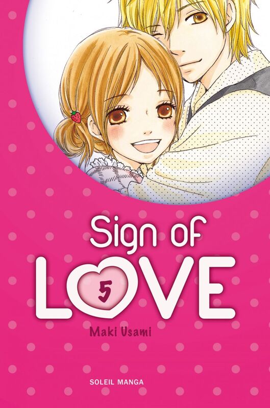 Sign of Love T05