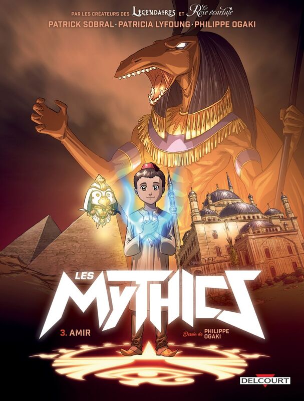 Les Mythics T03 Amir
