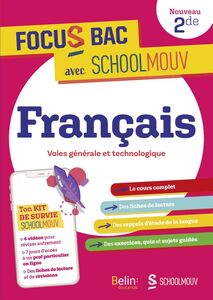 FOCUS BAC Français Seconde Décroche ton Bac avec SchoolMouv !