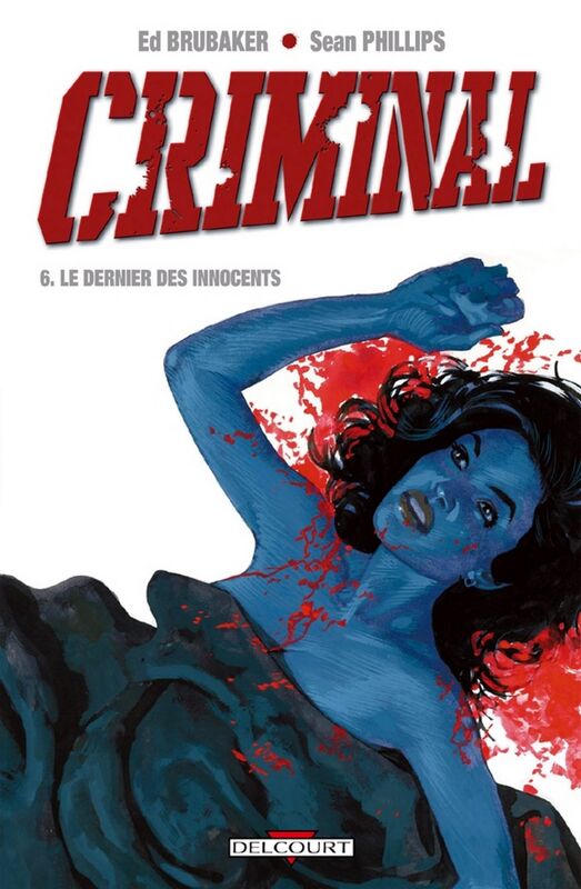 Criminal T06 Le Dernier des innocents