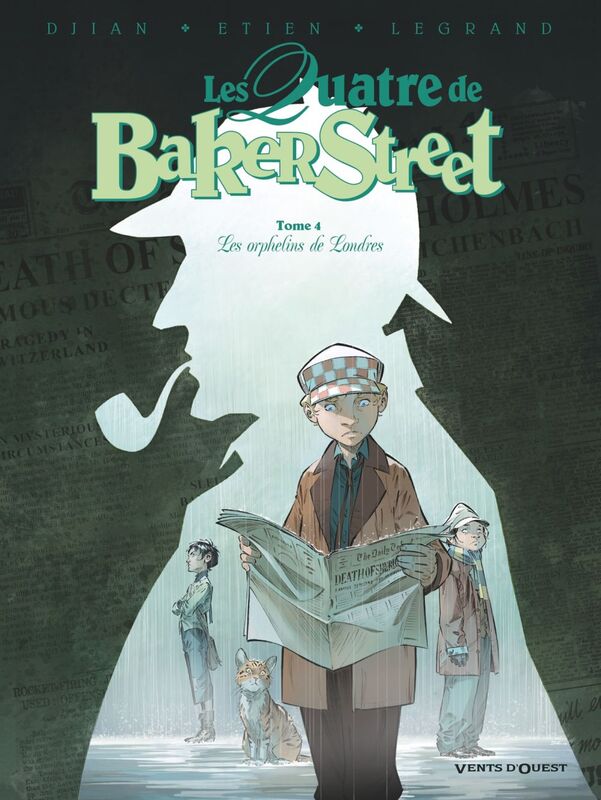 Les Quatre de Baker Street - Tome 04 Les Orphelins de Londres