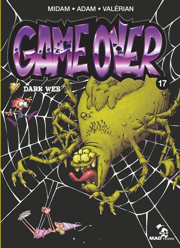 Game Over - Tome 17 Dark Web