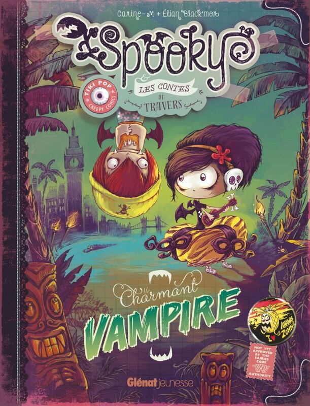 Spooky & les contes de travers - Tome 02 Charmant vampire