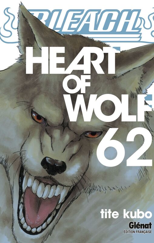 Bleach - Tome 62 Heart of wolf