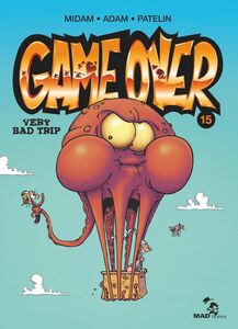 Game Over - Tome 15 Very Bad Trip