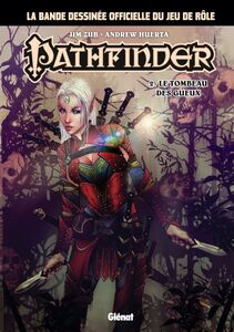 Pathfinder - Tome 02 Le Tombeau des Gueux