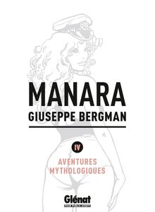 Giuseppe Bergman tome 4 Aventures mythologiques