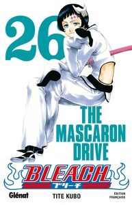 Bleach - Tome 26 The mascaron drive