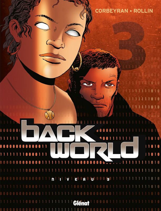 Back World - Tome 03 Niveau 3