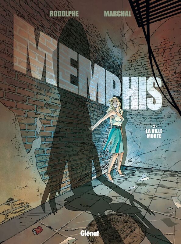 Memphis - Tome 02 La Ville morte