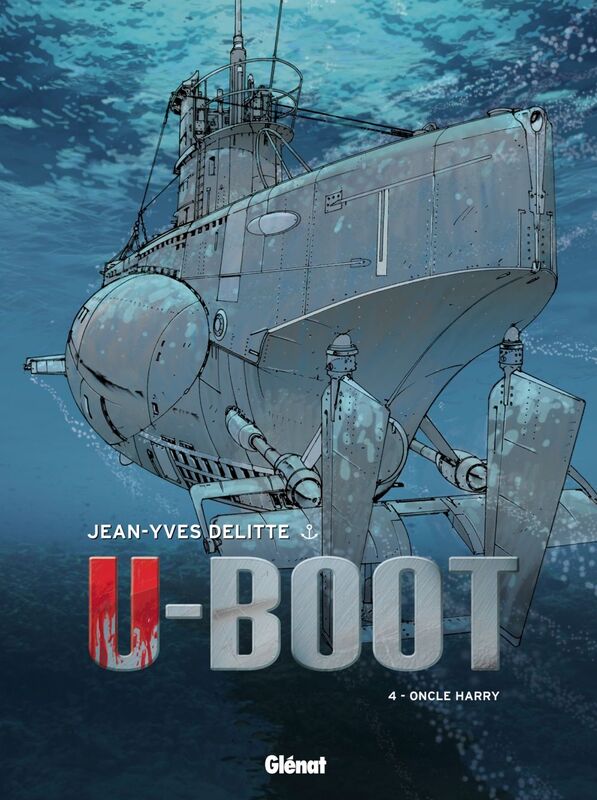 U-Boot - Tome 04 Oncle Harry