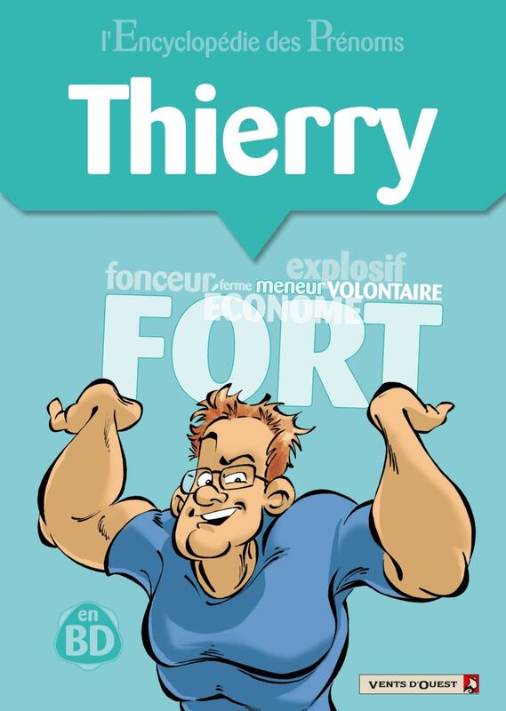 L'Encyclopédie des prénoms - Tome 16 Thierry