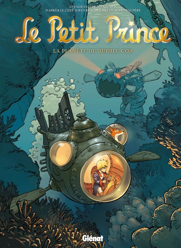 Le Petit Prince - Tome 17 La Planète du Bubble Gob