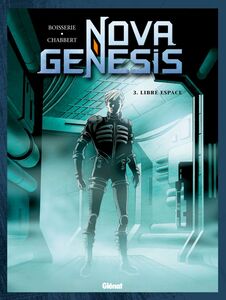 Nova Genesis - Tome 03 Libre Espace