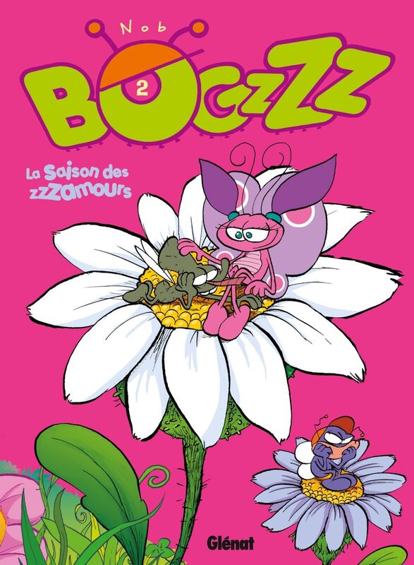 Bogzzz - Tome 02 La Saisons des zzzamours