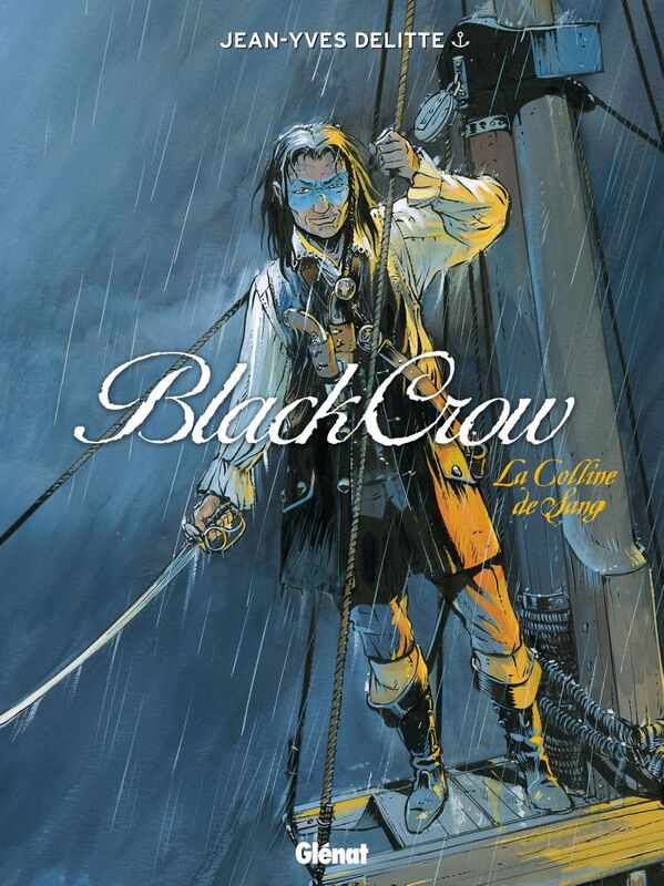 Black Crow - Tome 01 La colline de sang