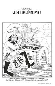 One Piece édition originale - Chapitre 627 Je ne les mérite pas !