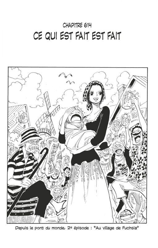One Piece édition originale - Chapitre 614 Ce qui est fait est fait