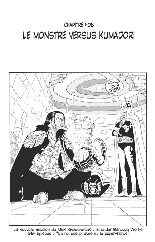 One Piece édition originale - Chapitre 408 Le monstre versus Kumadori