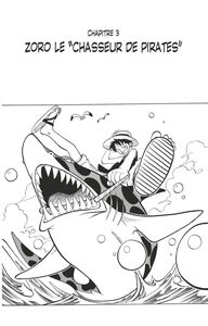 One Piece édition originale - Chapitre 03 Zoro le "chasseur de pirates"