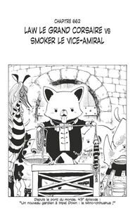 One Piece édition originale - Chapitre 662 Law le grand corsaire VS Smoker le vice-amiral