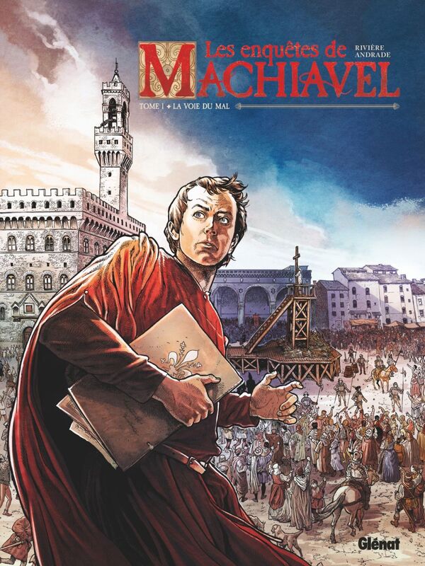 Les Enquêtes de Machiavel - Tome 01 La voie du mal
