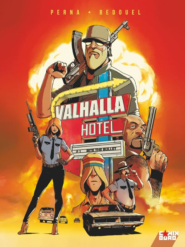 Valhalla Hotel - Tome 01 Bite the bullet