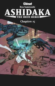 Ashidaka - The Iron Hero - Chapitre 15