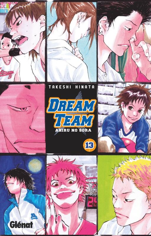 Dream Team - Tome 13