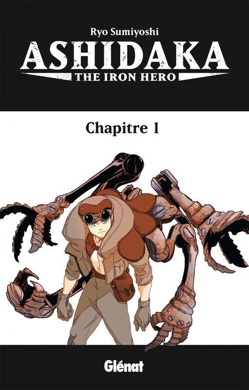 Ashidaka - The Iron Hero - Tome 01