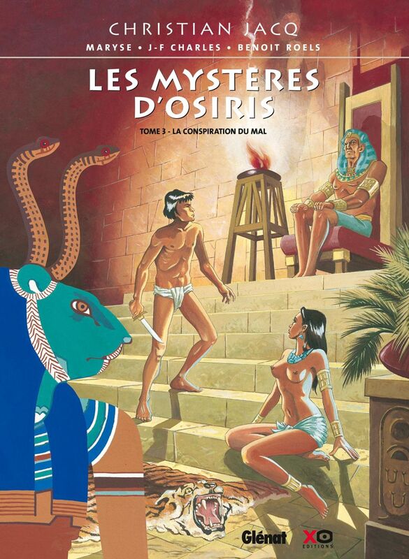 Les Mystères d'Osiris - Tome 03 La Conspiration du Mal