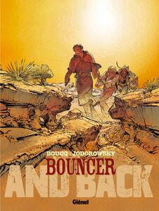 Bouncer - Tome 09 And back