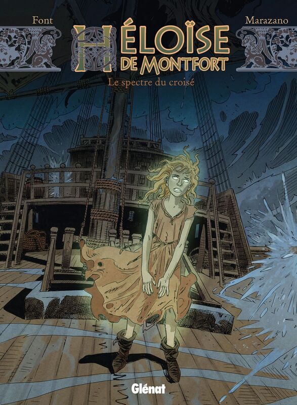 Héloïse de Montfort - Tome 03 Le Spectre du croisé