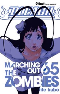 Bleach - Tome 65 Marching out the zombies