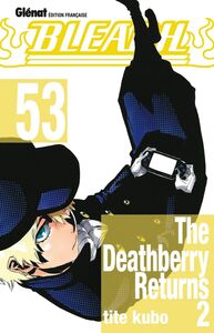 Bleach - Tome 53 The deathberry Returns 2