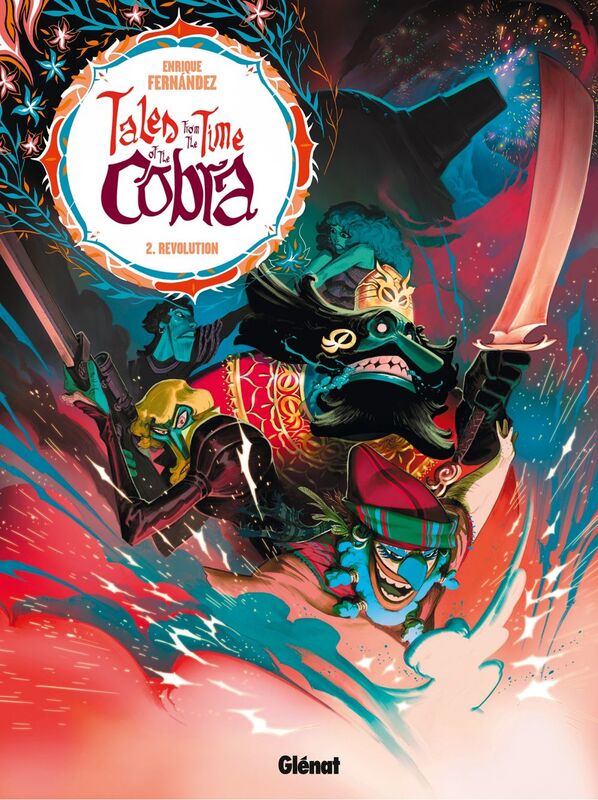 Les Contes de l'ère du Cobra - Tome 02 Révolution