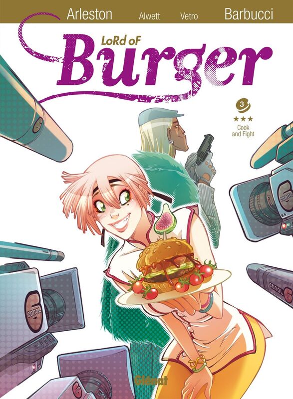 Lord of burger - Tome 03 Cook and Fight